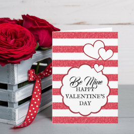 Cartão De Festividades Be Mine Happy Valentine's Day Heart Stripes Folded