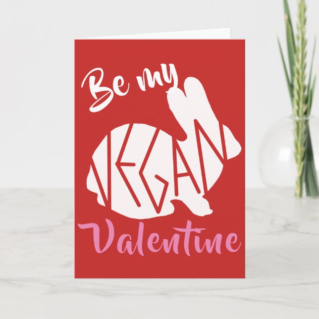 Cartão De Festividades Be My Vegan Valentine card (Frente)