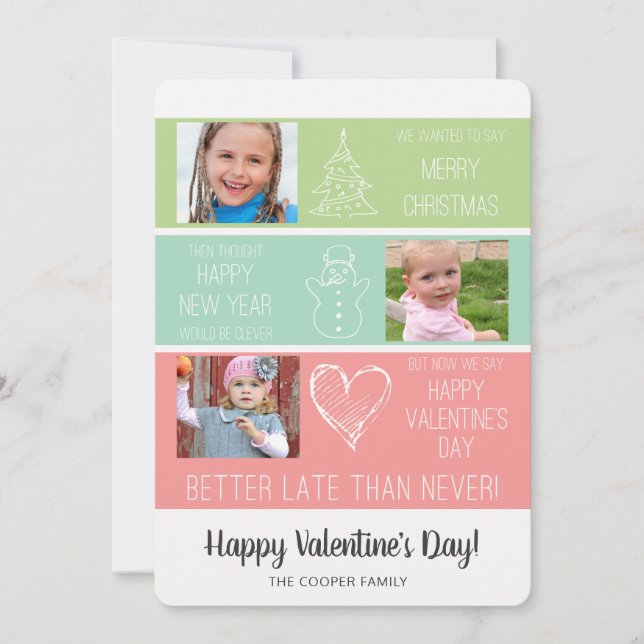 Cartão De Festividades Belated Christmas / Photo Valentine Card Funny (Frente)