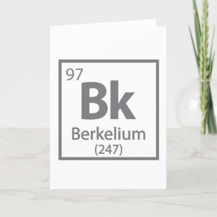 Cartão De Festividades Berkelium - Mesa periódica da ciência de Berkeley