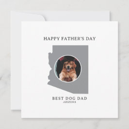 Cartão De Festividades Best Dog Dad in Arizona Photo Father’s Day