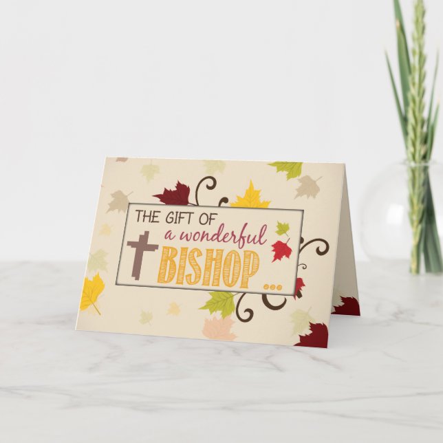Cartão De Festividades Bispo de Ação de Graças Folhas de Presente (Frente)