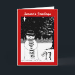 Cartão De Festividades black and white snowman with scarf for christmas<br><div class="desc">The christmas star is twinkling in the night sky and the snow has fallen covering the nearby tree in a little piles of snow. This cute smiling snowman is looking at his stripy Christmas stocking, which is hanging on a nearby twig, hoping for Santa to drop by and fill it...</div>