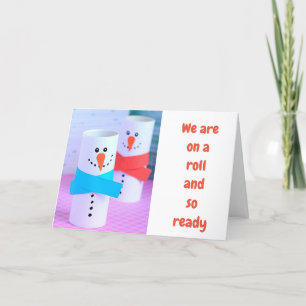 CARTÃO DE FESTIVIDADES BOBO SNOWMEN DIZ EM "A ROLL" NO NATAL