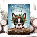 Cartão De Festividades Boston Terrier Winter Wonderland Feliz Natal<br><div class="desc">Este adorável cartão de cartões de natal apresenta uma ilustração fofinha de Boston Terrier Dog vestindo uma coroa festiva de sagrada, pinheiro e bagas, com flocos de neve suavemente caindo contra um fundo de floresta de pinheiro snowy Rustic. O Boston Terrier está espiando o registro de neve para dizer olá!...</div>