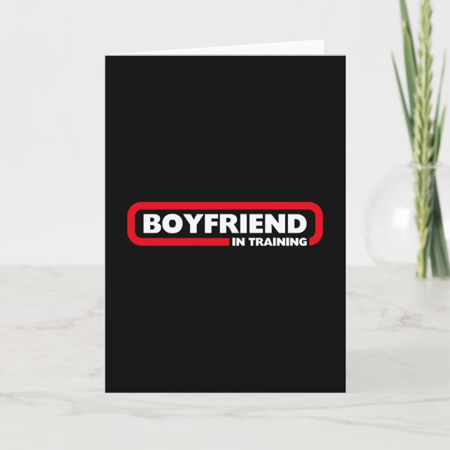 Cartão De Festividades Boyfriend in Training - Valentine's Gift (Frente)