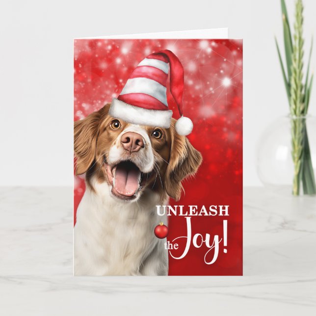 Cartão De Festividades Brittany Spaniel Dog Unleash the Joy Christmas (Frente)