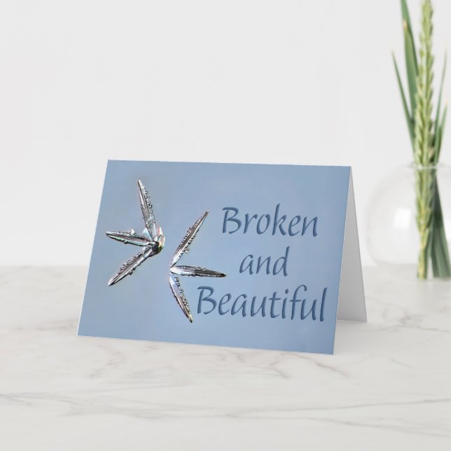 Cartão De Festividades Broken and Beautiful Card (Frente)