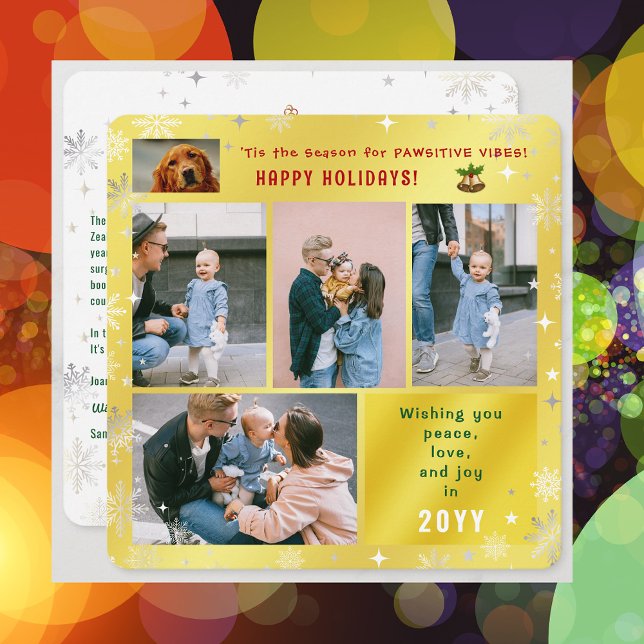 Cartão De Festividades Cachorro Engraçado Paz Amor Joto 5 Fotos Ouro Boni (Elegant Golden Cute Funny Pawsitive Vibes Pet Dog Happy Holidays 4 Photos Peace Love Joy Snowflakes )