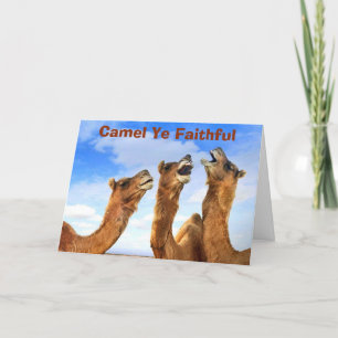 CARTÃO DE FESTIVIDADES "CAMEL YE FAITHFUL" CANTA OS CAMELOS NO NATAL