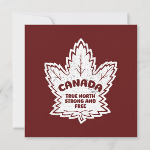 Cartão De Festividades Canadá Maple Leaf True North Strong and Free
