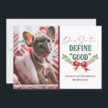 Cartão De Festividades Caros Papais noeis Definem a Foto de Natal "Boa"<br><div class="desc">Caros Papais noeis Definem a "Boa" Fotografia de Natal e Tipografia Graves com Diversão de Feriado para o Pai Natal, arco de fita vermelha com ramos de maleta e texto de roteiro em vermelho e verde. Uma citação engraçada e fofa para Natal, feriados e época de inverno. Quem foi malvado...</div>
