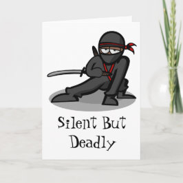 Cartão De Festividades Cartoon Ninja  Warrior "silent but Deadly"