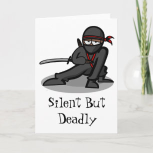 Cartão De Festividades Cartoon Ninja Warrior "silent but Deadly"