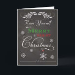 Cartão De Festividades Chalkboard - Have Yourself a Merry & Bright Christ<br><div class="desc">Trendy chalkboard holiday card with snowflakes and "Have Yourself a Merry & Bright Christmas" on the front.. Designed by Simply Put by Robn; graphics from Free Photoshop Org</div>