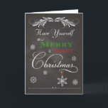 Cartão De Festividades Chalkboard - Have Yourself a Merry & Bright Christ<br><div class="desc">Trendy chalkboard holiday card with snowflakes and "Have Yourself a Merry & Bright Christmas" on the front.. Designed by Simply Put by Robn; graphics from Free Photoshop Org</div>