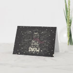 Cartão De Festividades Chalkboard Snowman Natal<br><div class="desc">Homem de neve de quadro negro com neve e as palavras: "Deixe-o nevar." Imagem da Vecteezy.</div>