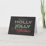 Cartão De Festividades Chalkboard Wishing you a Holly Jolly Christmas<br><div class="desc">Chalkboard Wishing you a Holly Jolly Christmas Card</div>