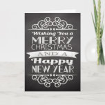 Cartão De Festividades Chalkboard Wishing You Merry Christmas<br><div class="desc">... and a happy new year! Dark slate gray background with white lettering and decorative elements.</div>