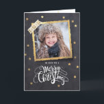Cartão De Festividades Chalkbord Gold Holiday Photo Christmas Card<br><div class="desc">Beautiful Chalkboard Holiday photo card design with golden stars. A festive square gold picture frame with your family photo. And stylish white hand lettered white typography with the text: We wish you a Merry Christmas. With more golden little stars in the inside and a special illustrations of a Let it...</div>
