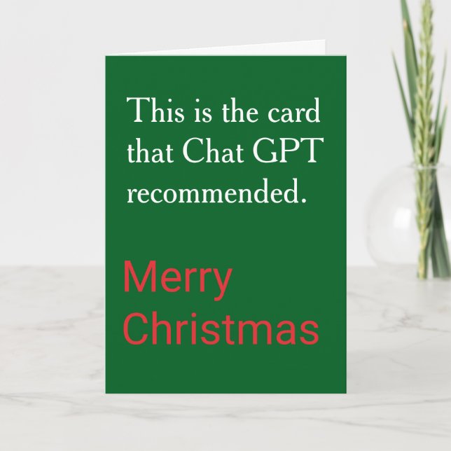 Cartão De Festividades Chat GPT Recomendou Personalizado Natal Divertido (Frente)