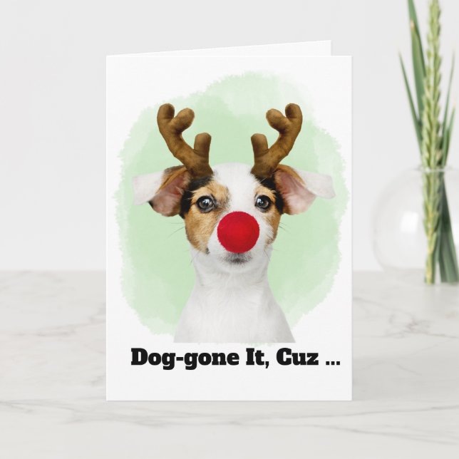 Cartão De Festividades Christmas Dog with Antlers for Cousin Funny (Frente)