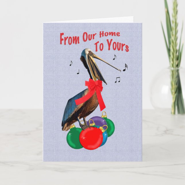 Cartão De Festividades Christmas, From Our Home, Pelican Singing (Frente)