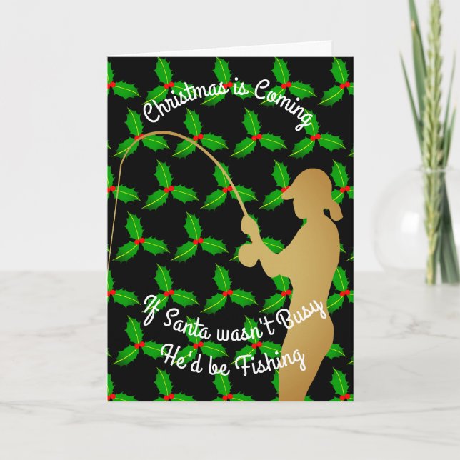 Cartão De Festividades Christmas Santa Would be Fishing (Frente)