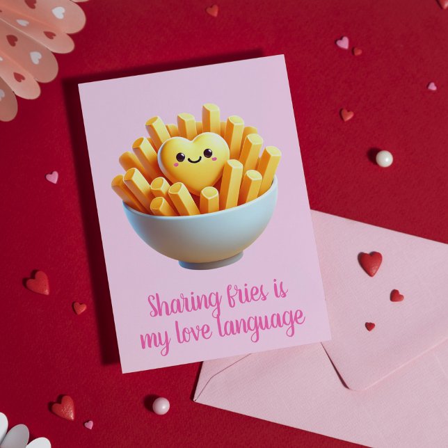 Cartão De Festividades Compartilhar Batatas Fritas É Meu Idioma do Amor D (Sharing Fries Is My Love Language Funny Valentine’ Holiday Card)