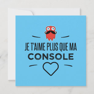 Cartão De Festividades console Je t'aime mais que o mãe