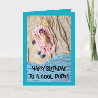 CARTÃO DE FESTIVIDADES COOL DUDE BIRTHDAY CARD