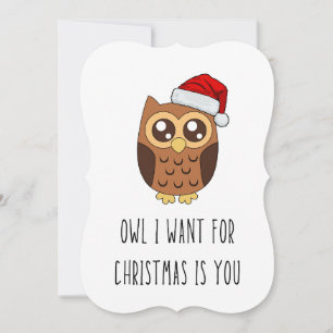 Cartão De Festividades Coruja que quero no Natal é você - Design de Coruj