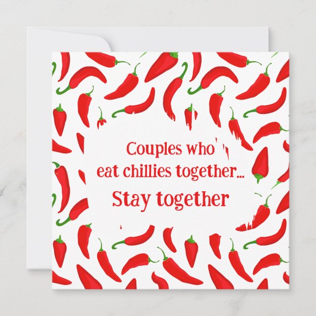 Cartão De Festividades Couples Who Eat Chillies Together Stay Together (Frente)