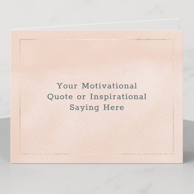 Cartão De Festividades Create Your Own Motivational Quote Blush Pink Gold (Criador carregado)