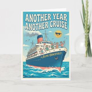 Cartão De Festividades Cruise themed birthday card - SS Aging Gracefully!