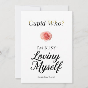 Cartão De Festividades Cupido Quem? Estou Ocupada Me Amando Piada de Dia
