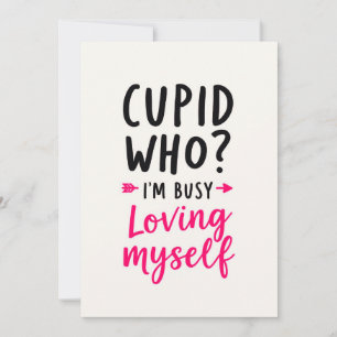 Cartão De Festividades Cupido Quem? Estou Ocupado Amando a Mim Mesmo