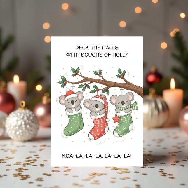 Cartão De Festividades Cute Koala with Christmas Stockings (Cute Koala Christmas Card – Funny “Koa-La-La-La” Holiday Pun with Christmas Stockings)