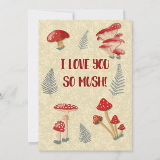 Cartão De Festividades  Cute Mushroom Pun I Love You So Mush
