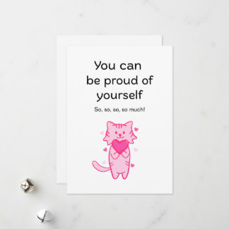 Cartão De Festividades Cute Pink Cat Inspirational Proud of You Card