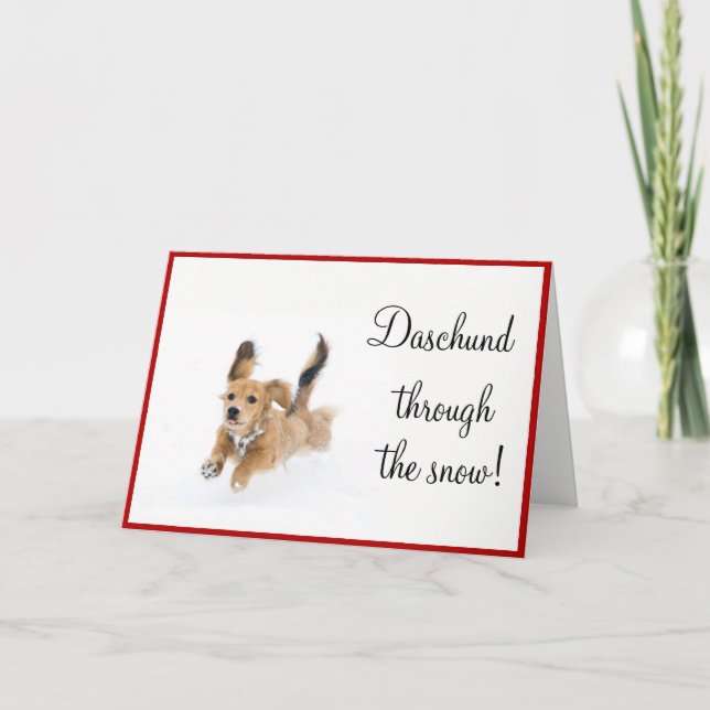 Cartão De Festividades Daschund Through The Snow! Card (Frente)