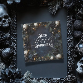 Cartão De Festividades Deck the Halls Darkness Gótica Skull Xmas