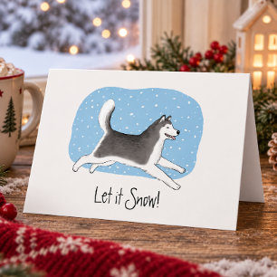 Cartão De Festividades "Deixe Nevar!" Cachorro Feliz Husky Malamute Natal