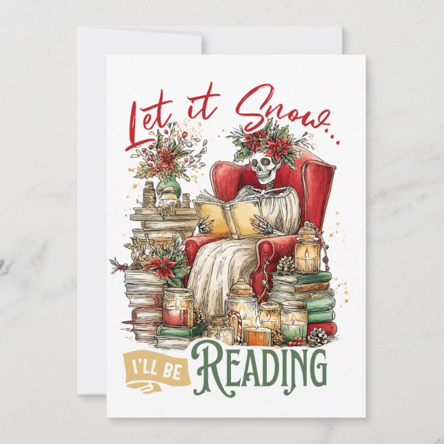 Cartão De Festividades Deixe-o nevar, eu vou ler (Frente)