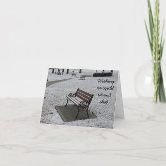 Cartão De Festividades Desejando que pudéssemos sentar e conversar