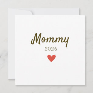 Cartão De Festividades Design Personalizado de Amor de Nova Mamãe com Ano