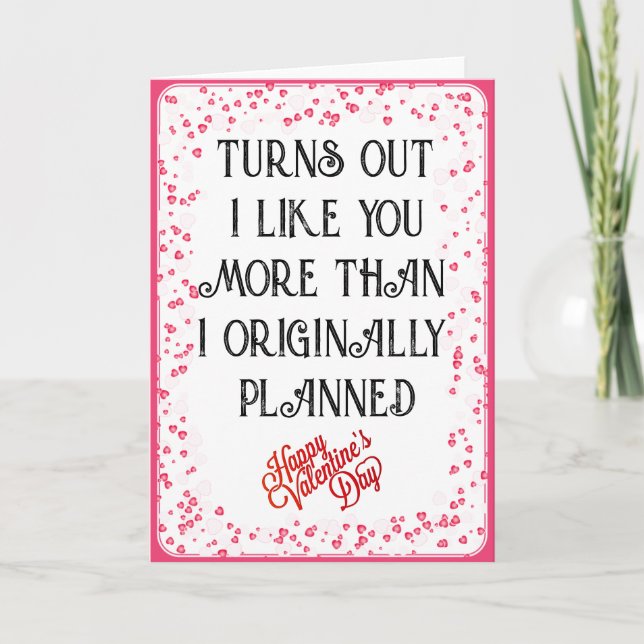 Cartão De Festividades dia de os namorados parece que gosto mais de você (Frente)