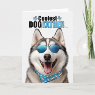 Cartão De Festividades Dia de os pais de Pai mais fresco do cão malamute