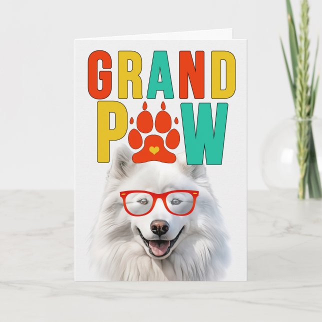 Cartão De Festividades Dia dos Avós GrandPAW Samoyed GrandDOG (Frente)