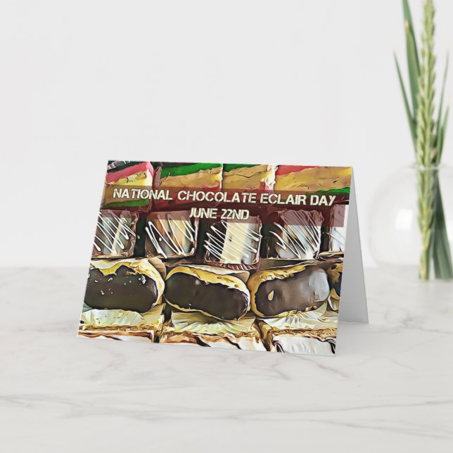 Cartão De Festividades Dia Nacional do Chocolate Eclair Dia 22 de junho (Frente)